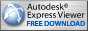 Haga un clic aquí para bajar la última versión del software Autodesk® Express Viewer