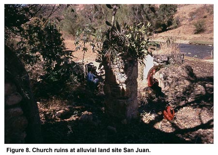 Figure 8. Church ruins at alluvial land site San Juan. Figure 8. Church ruins at alluvial land site San Juan.