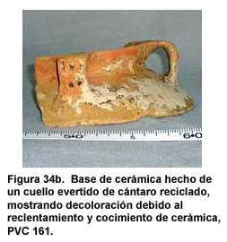 Figura 34b. Base de cerámica hecho de un cuello evertido de cántaro reciclado, mostrando decoloración debido al reclentamiento y cocimiento de cerámica, PVC 161.