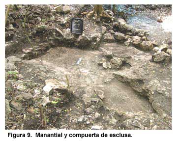 Figura 9. Manantial y compuerta de esclusa.