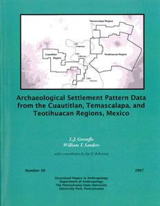 Cover of Publication: Archaeological Settlement Pattern Data from the Cuautitlan, Temascalapa, and Teotihuacan Regions, Mexico. Click to enlarge.