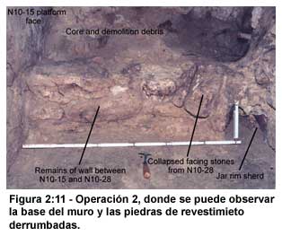 Figura 2:11-Operaci&oacute;n 2, donde se puede observar la base del muro y las piedras de revestimieto derrumbadas.
