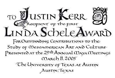 Certificate presented to Justin Kerr, recipient of the first "Linda Schele Award."