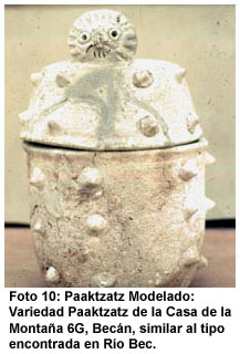Foto 10: Paaktzatz Modelado: Variedad Paaktzatz de la Casa de la Montaña 6G, Becán, similar al tipo encontrada en Río Bec. Foto 10: Paaktzatz Modelado: Variedad Paaktzatz de la Casa de la Montaña 6G, Becán, similar al tipo encontrada en Río Bec.