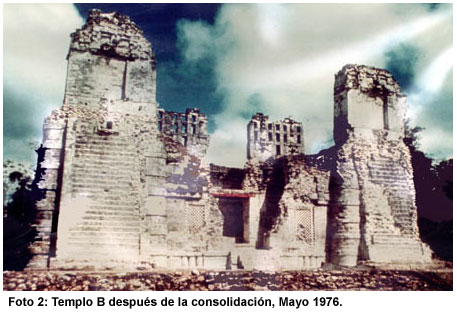 Foto 2: Templo B después de la consolidación, Mayo 1976.