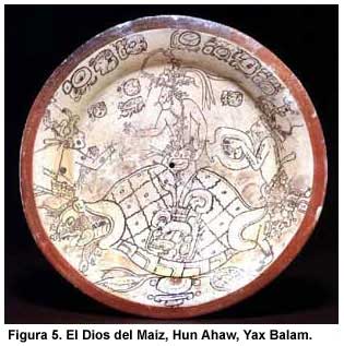 Figura 5. El Dios del Maíz, Hun Ahaw, Yax Balam.
